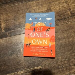 A Trip Of One’s Own